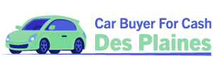 cash for cars in Des Plaines IL